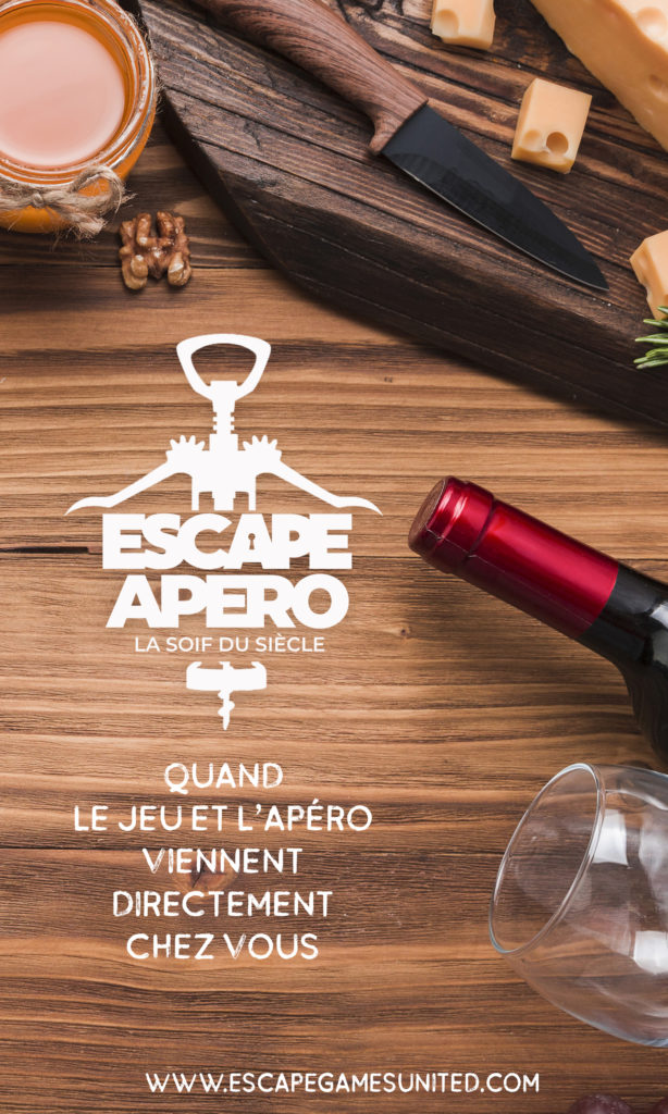 Escape Apéro, the thirst of the century